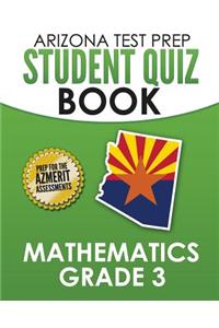 Arizona Test Prep Student Quiz Book Mathematics Grade 3