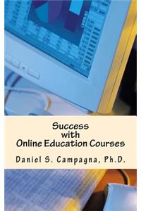 Success with Online Education Courses