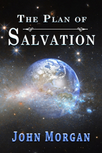 The Plan of Salvation