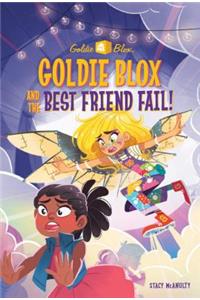 Goldie Blox and the Best Friend Fail! (Goldieblox)