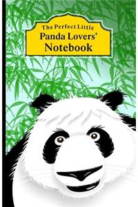 The Perfect Little Panda Lovers' Notebook