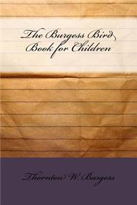 The Burgess Bird Book for Children