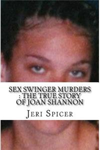 Sex Swinger Murders