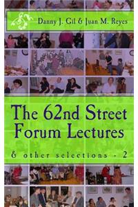 The 62nd Street Forum Lectures - 2