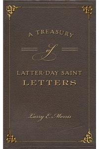 Treasury of Latter-Day Saint Letters