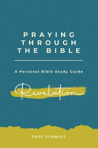 Praying Through Revelation