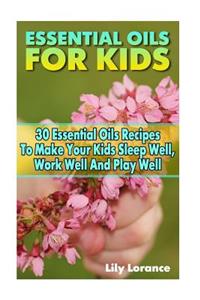 Essential Oils For Kids