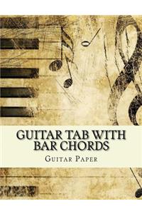 Guitar Tab With Bar Chords