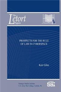 Prospects for the Rule of Law in Cyberspace