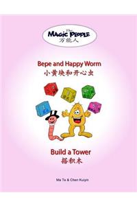 Bepe and Happy Worm Build a Tower