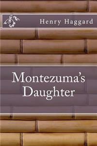 Montezuma's Daughter