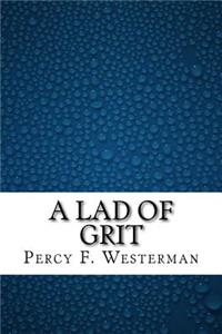 A Lad of Grit