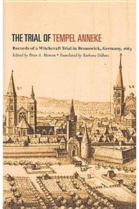 The Trial of Tempel Anneke