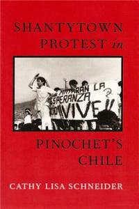 Shantytown Protest in Pinochet's Chile