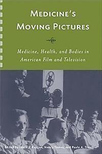 Medicine's Moving Pictures