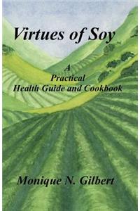 Virtues of Soy