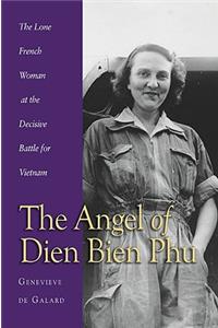 The Angel of Dien Bien Phu
