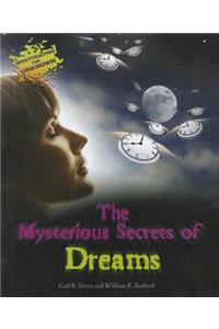 The Mysterious Secrets of Dreams