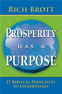 Prosperity Has a Purpose