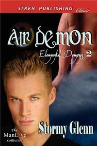 Air Demon [Elemental Demons 2] (Siren Publishing Classic Manlove)