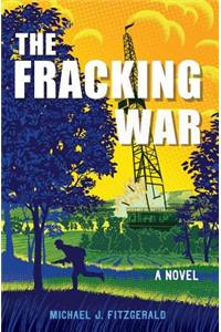 The Fracking War