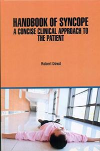 HANDBOOK OF SYNCOPE A CONCISE CLINICAL APPROACH TO THE PATIENT (HB 2021)