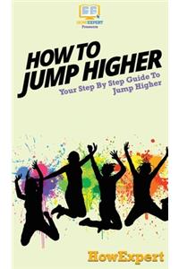 How To Jump Higher
