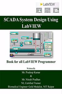 SCADA System Design Using LabVIEW