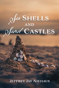 Sea Shells and Sand Castles