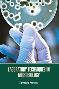 Laboratory Techniques in Microbiology