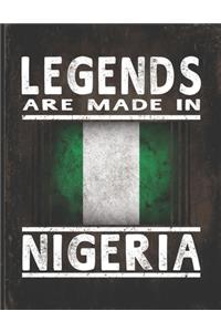 Legends Are Made In Nigeria