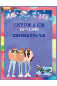 JuSt FoR A GiRl WhO LoVeS ChRiStMaS