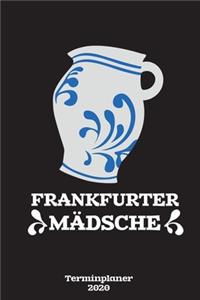 Terminplaner 2020 - Frankfurter Mädsche