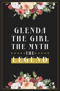 Glenda The Girl The Myth The Legend
