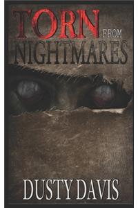 Torn From Nightmares