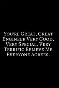 You're Great, Great Engineer