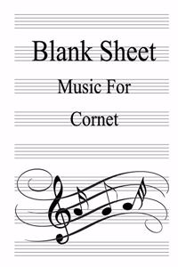 Blank Sheet Music For Cornet