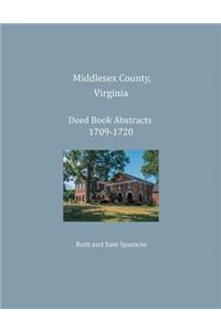 Middlesex County, Virginia Deed Book Abstracts 1709-1720