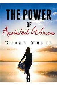 The Power of Anointed Women