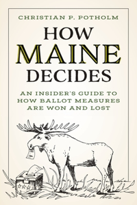 How Maine Decides