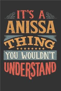 Its A Anissa Thing You Wouldnt Understand