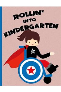 Rollin' into Kindergarten