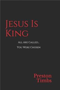 Jesus Is King