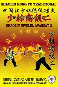 Shaolin Nivelul Avansat 2