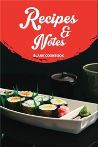 Recipes & Notes Blank Cookbook