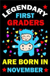 Legendary First Graders Are Born In November