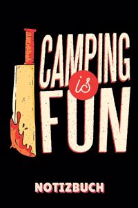 Camping Is Fun Notizbuch: A5 LINIERT Camping Logbuch - Geschenkidee für Camping Fans - Outdoor Zubehör - Tagebuch für Reisen mit Wohnwagen - Campingurlaub - Wohnmobilreise