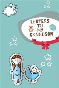 Letters To My Grandson