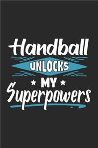 Handball Unlocks My Superpowers