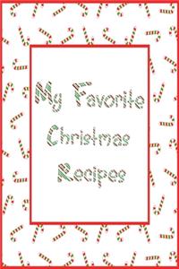 My Favorite Christmas Recipes Journal